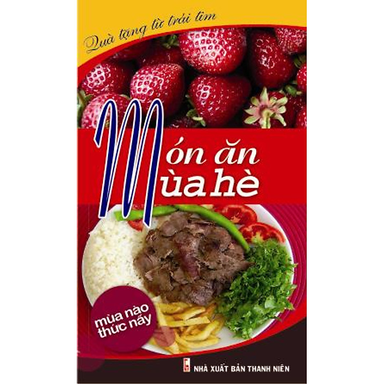 Sách Món Ăn Mùa Hè (Tái Bản)