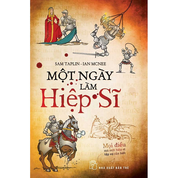 Sách Một Ngày Làm Hiệp Sĩ