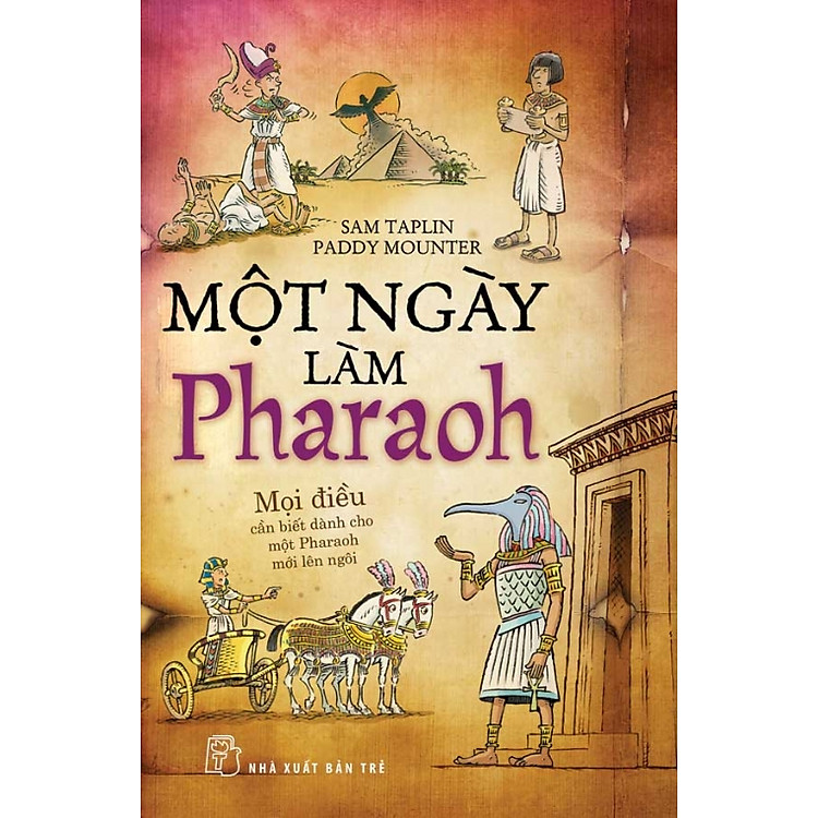 Sách Một Ngày Làm Làm Pharaoh