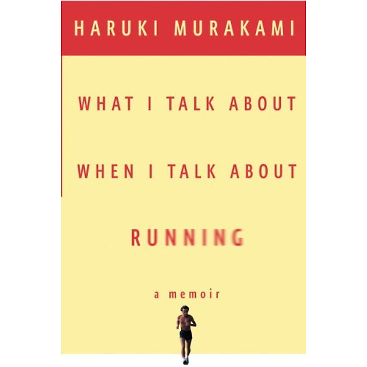 Sách What I Talk About When I Talk About Running