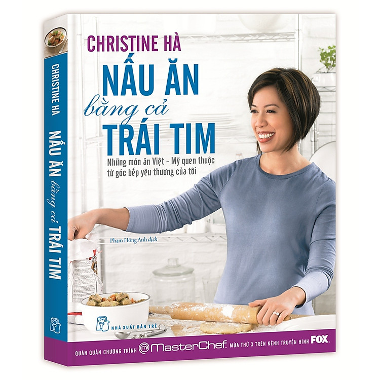 Sách Nấu Ăn Bằng Cả Trái Tim (Bìa Mềm)