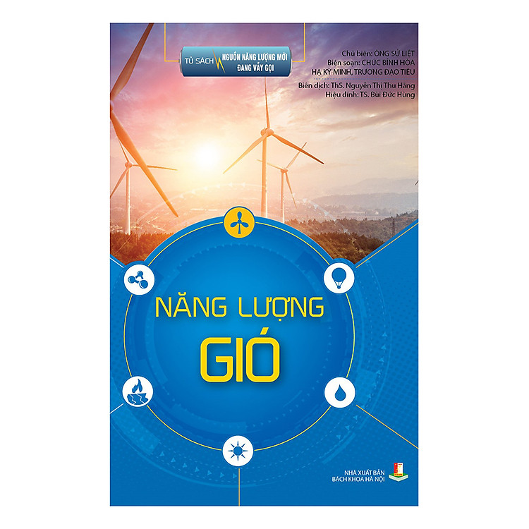 Tủ Sách Nguồn Năng Lượng Mới Đang Vẫy Gọi – Năng Lượng Gió