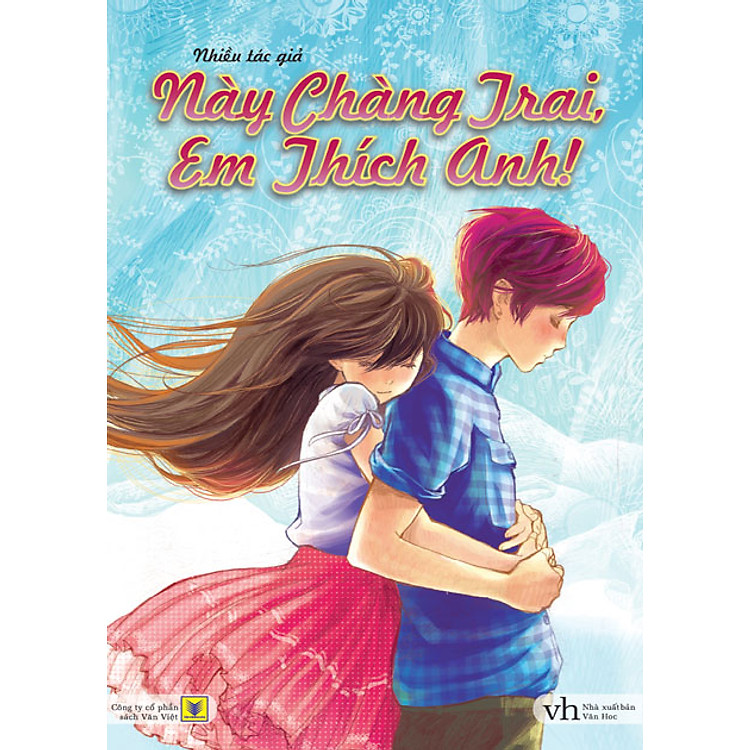 Sách Này Chàng Trai, Em Thích Anh!