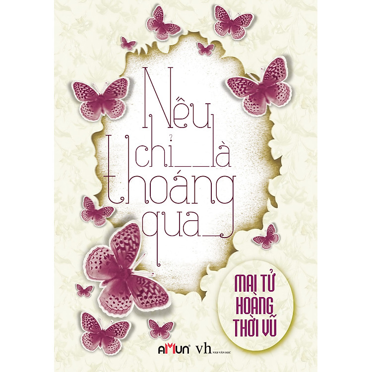 Sách Nếu Chỉ Là Thoáng Qua