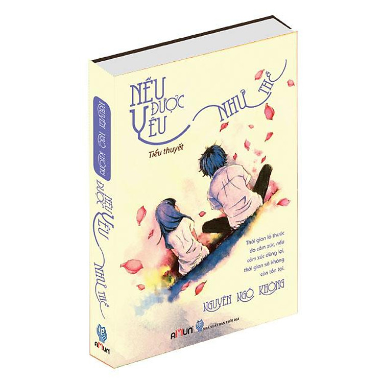 Sách Nếu Được Yêu Như Thế