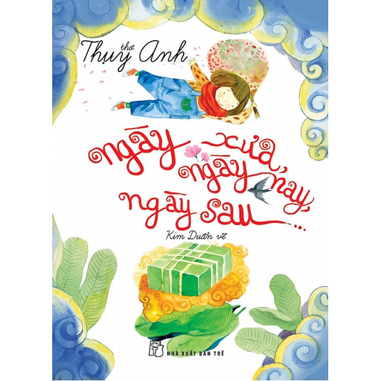 Sách Thơ Thụy Anh - Ngày Xưa Ngày Nay Ngày Sau