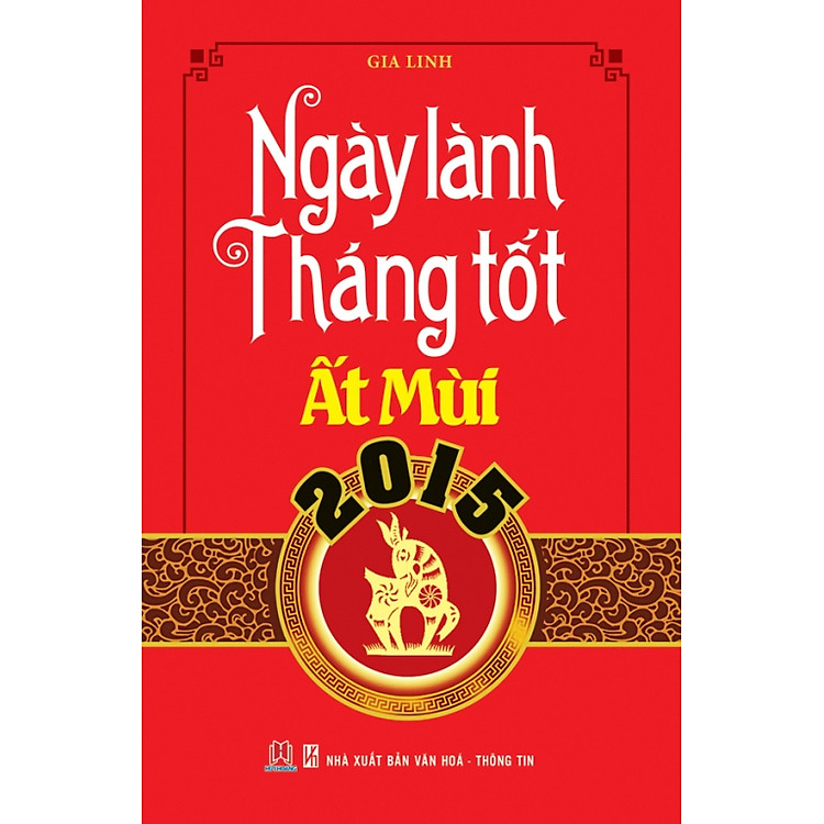 Sách Ngày Lành Tháng Tốt Ất Mùi