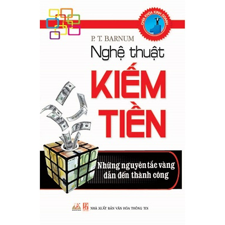 Sách Nghệ Thuật Kiếm Tiền (Tái Bản 2014)