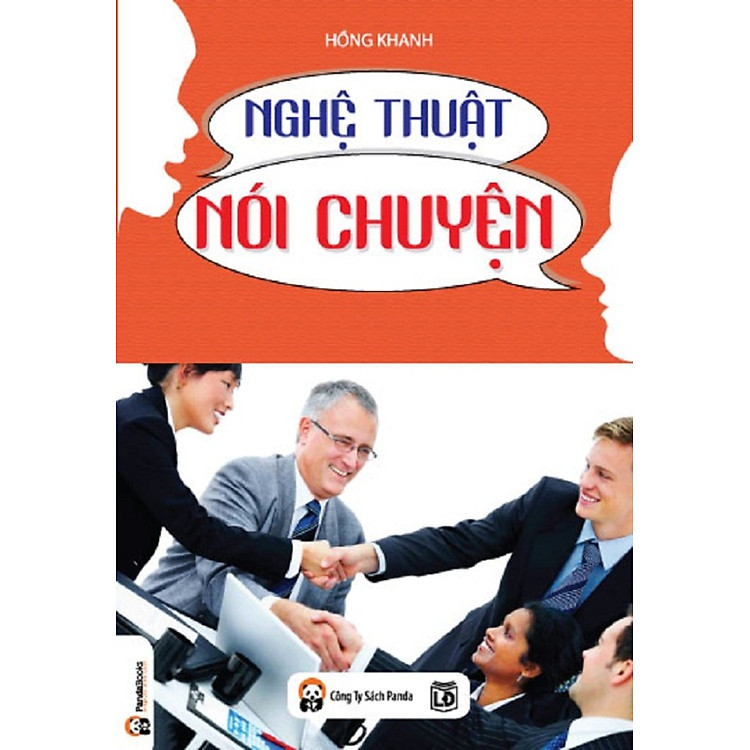 Sách Nghệ Thuật Nói Chuyện (Tái Bản 2014)