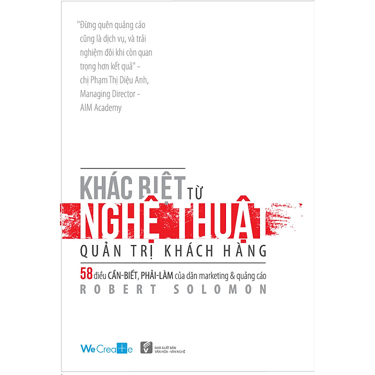 Sách Khác Biệt Từ Nghệ Thuật Quản Trị Khách Hàng