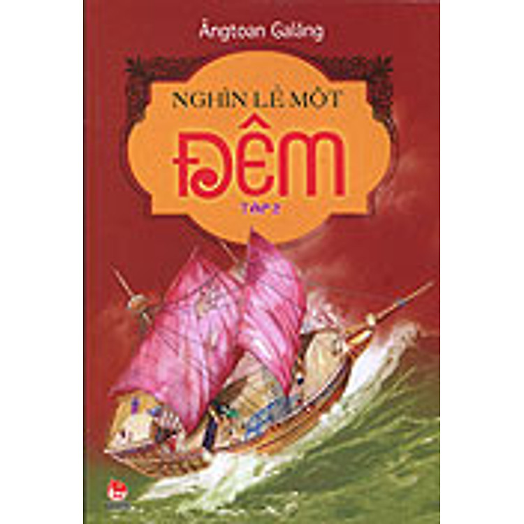 Sách Nghìn Lẻ Một Đêm - Tập 2