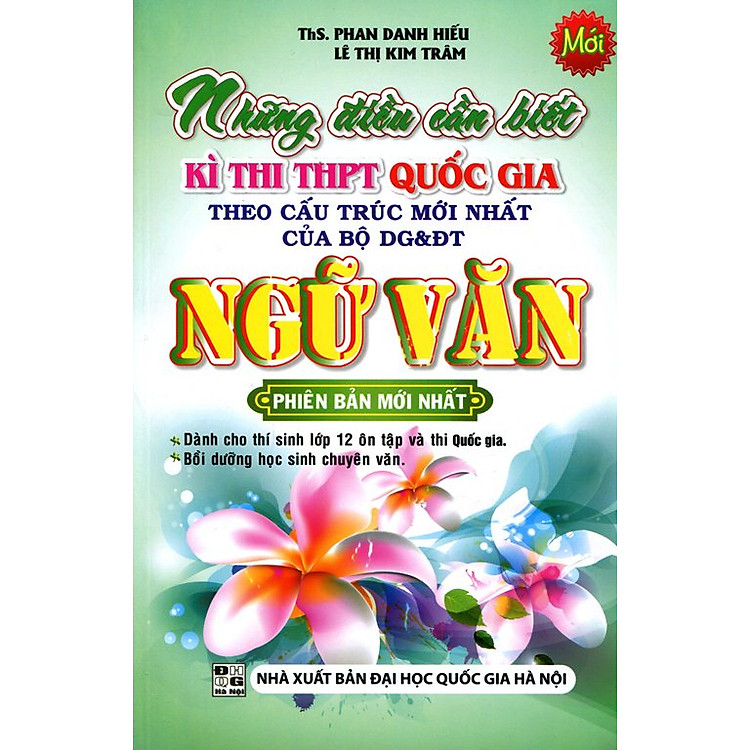 Sách Những Điều Cần Biết Kì Thi THPT Quốc Gia - Ngữ Văn