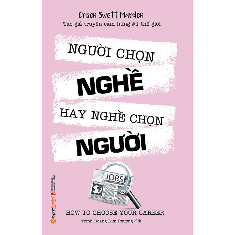 Sách Người Chọn Nghề Hay Nghề Chọn Người