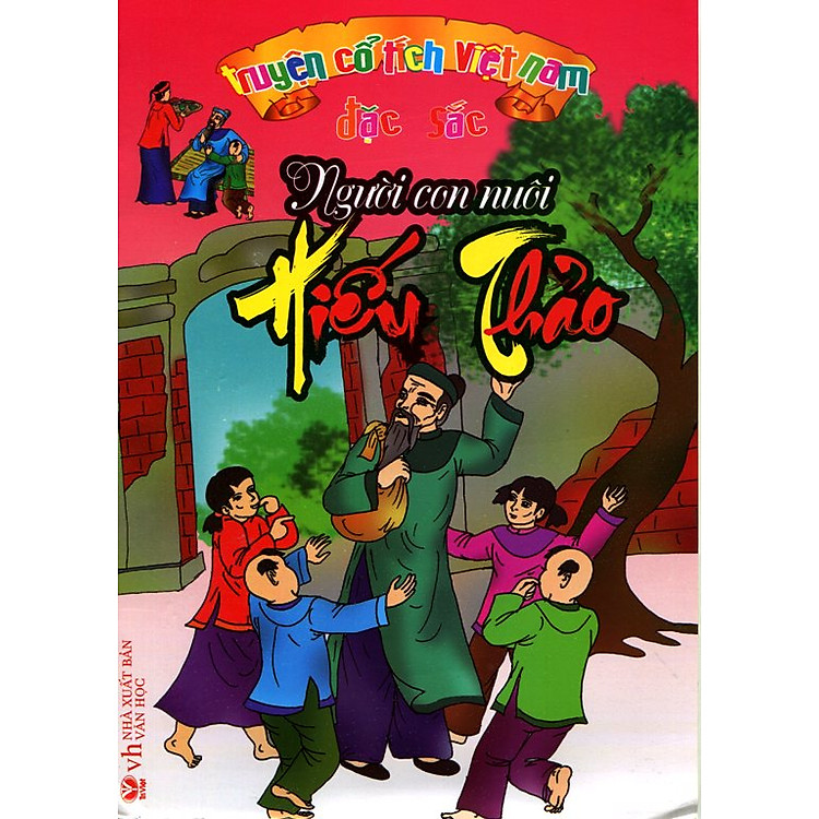 Truyện Cổ Tích Việt Nam Đặc Sắc - Người Con Nuôi Hiếu Thảo