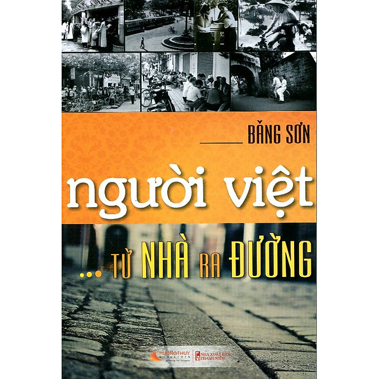 Sách Người Việt Từ Nhà Ra Đường