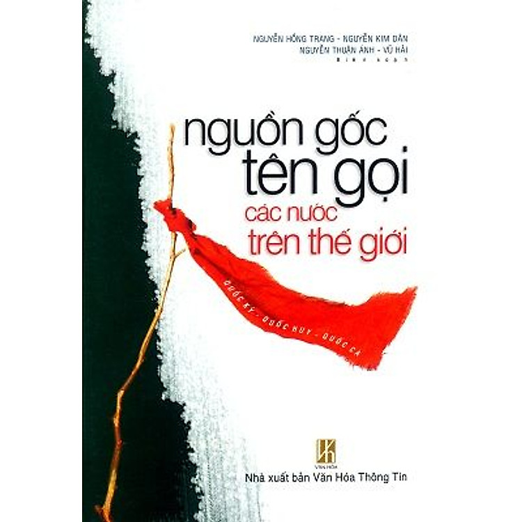 Sách Nguồn Gốc Tên Gọi Các Nước Trên Thế Giới