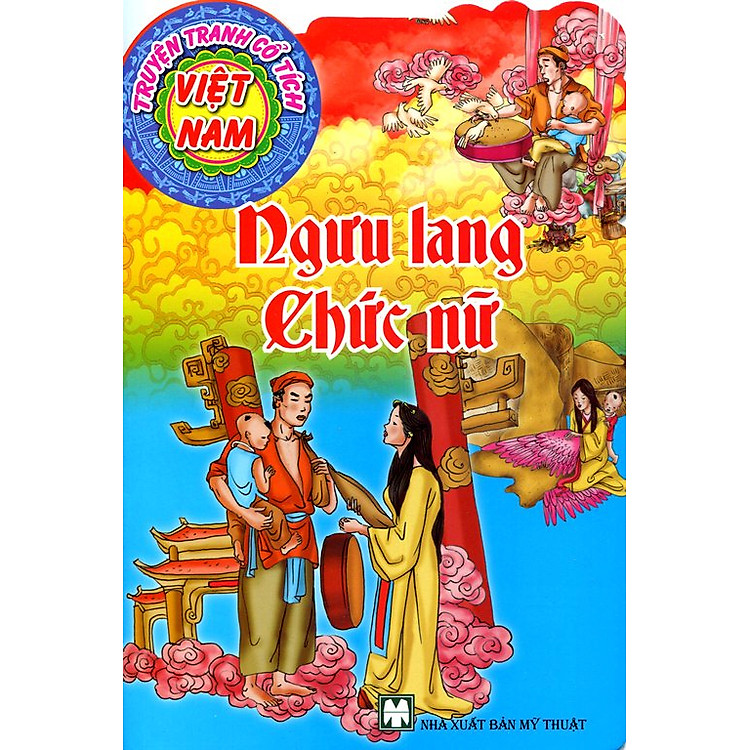 Truyện Tranh Cổ Tích Việt Nam - Ngưu Lang Chức Nữ