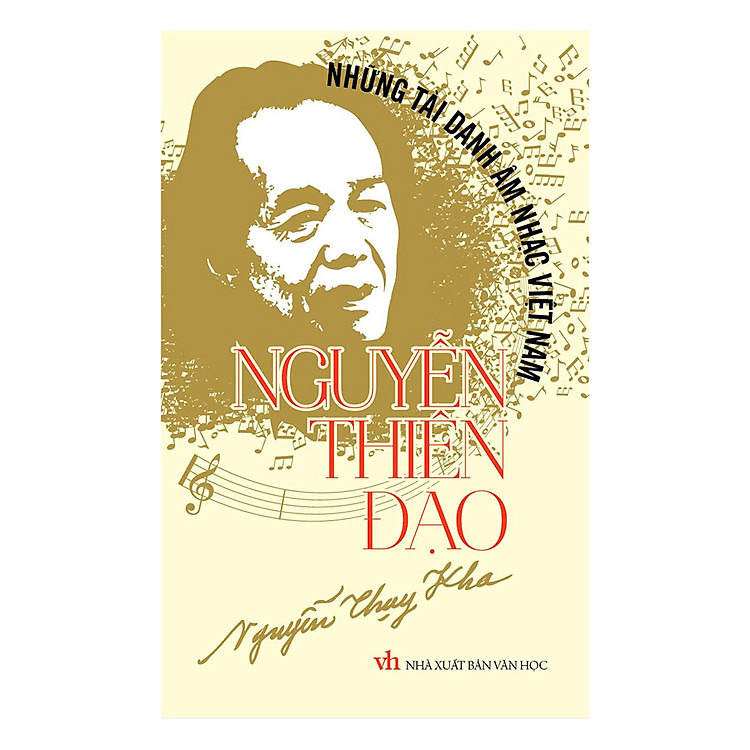 Những Tài Danh Âm Nhạc Việt Nam – Nguyễn Thiên Đạo