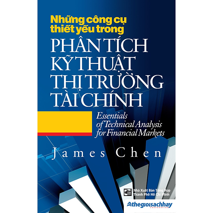 Sách Những Công Cụ Thiết Yếu Trong Phân Tích Kỹ Thuật Thị Trường Tài Chính