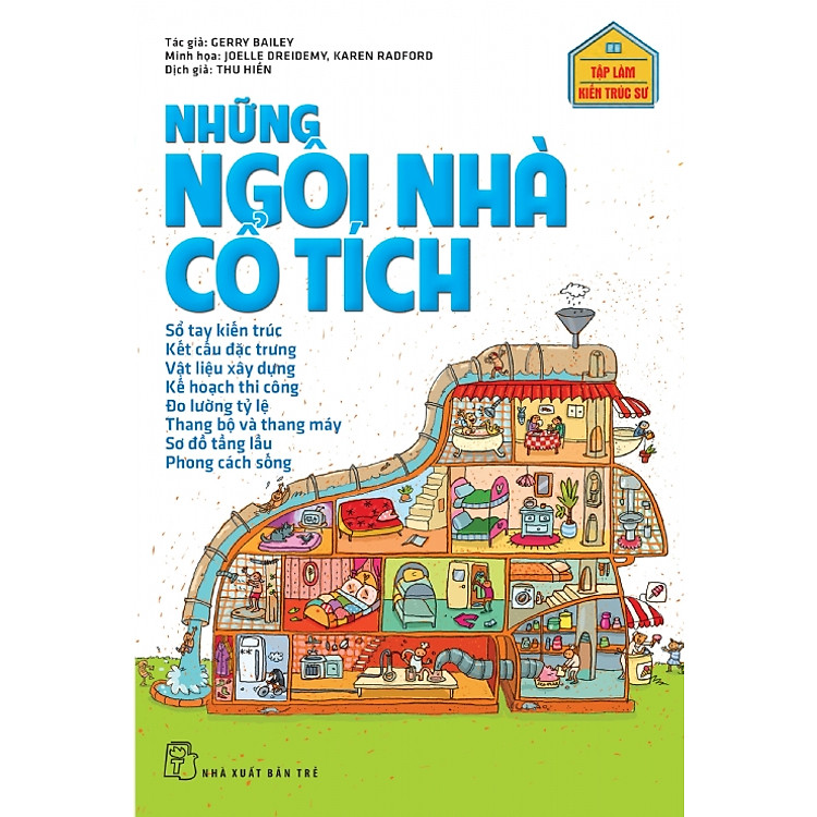 Sách Tập Làm Kiến Trúc Sư - Những Ngôi Nhà Cổ Tích