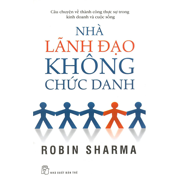 Sách Nhà Lãnh Đạo Không Chức Danh