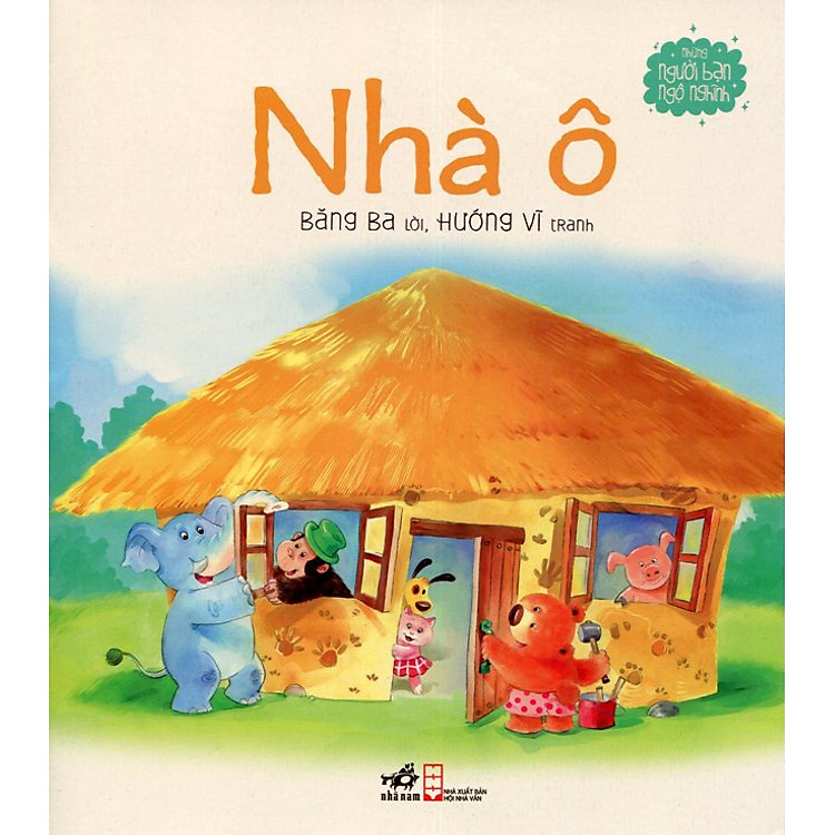 Sách Những Người Bạn Ngộ Nghĩnh - Nhà Ô