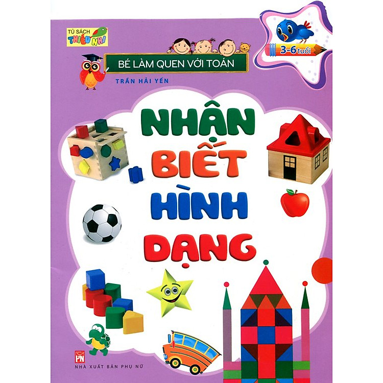 Sách Bé Làm Quen Với Toán - Nhận Biết Hình Dạng