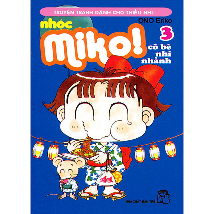 Nhóc Miko: Cô Bé Nhí Nhảnh - Tập 3
