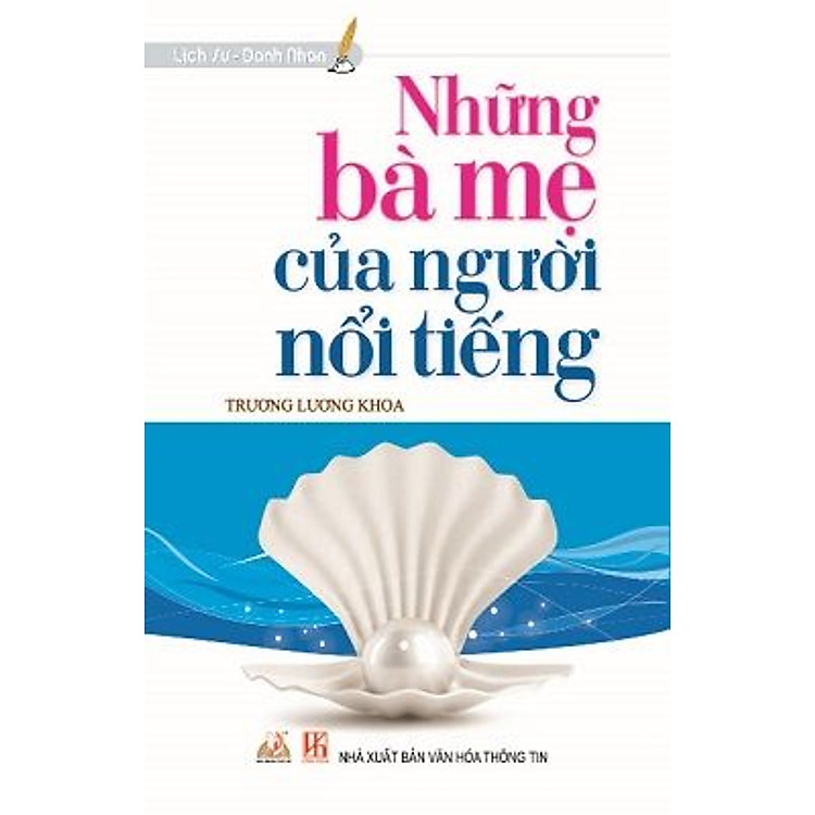 Sách Những Bà Mẹ Của Người Nổi Tiếng