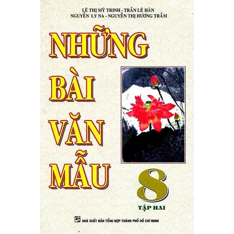 Sách Những Bài Văn Mẫu Lớp 8 (Tập 2)