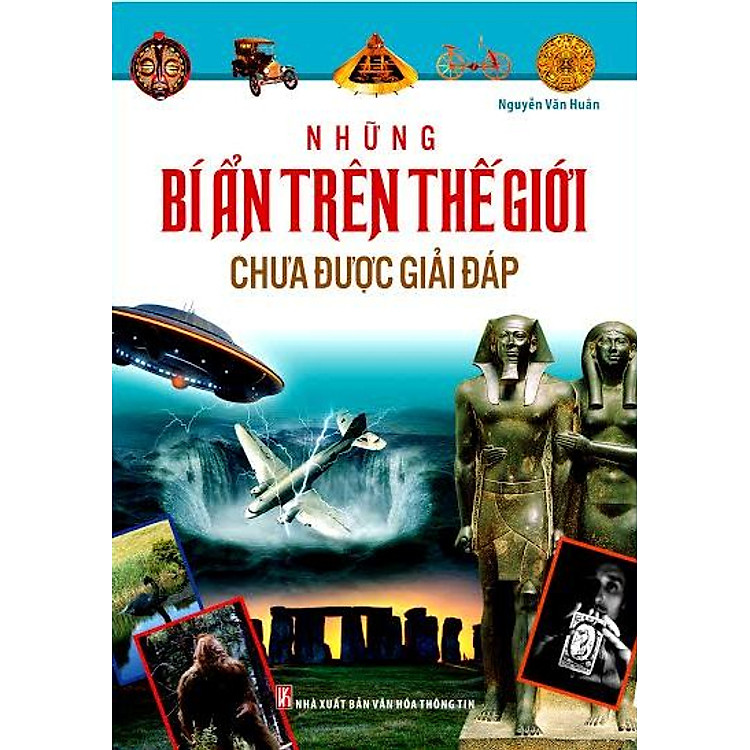 Những Bí Ẩn Trên Thế Giới Chưa Được Giải Đáp