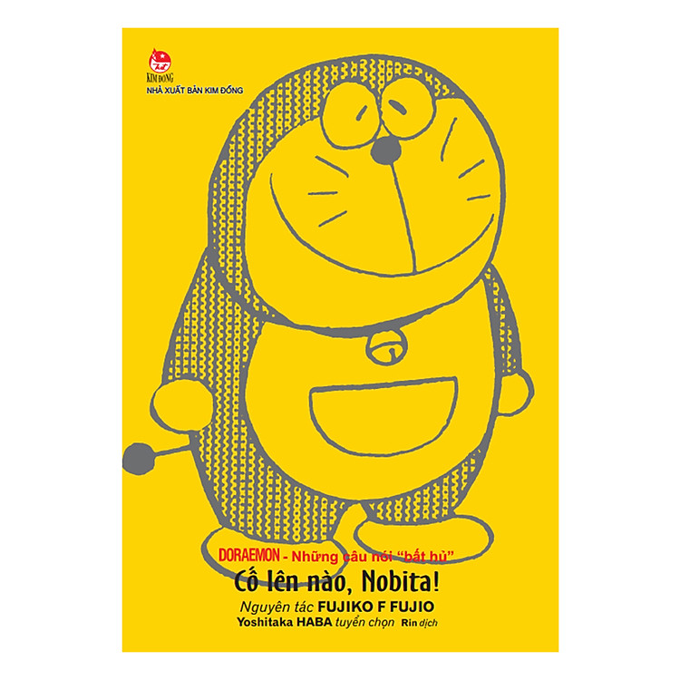 Doraemon - Những Câu Nói "Bất Hủ" - Cố Lên Nào Nobita! (Ấn Bản Kỉ Niệm 60 Năm NXB Kim Đồng)