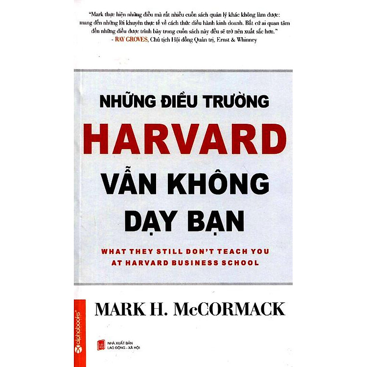 Sách Những Điều Trường Harvard Vẫn Không Dạy Bạn (2013)