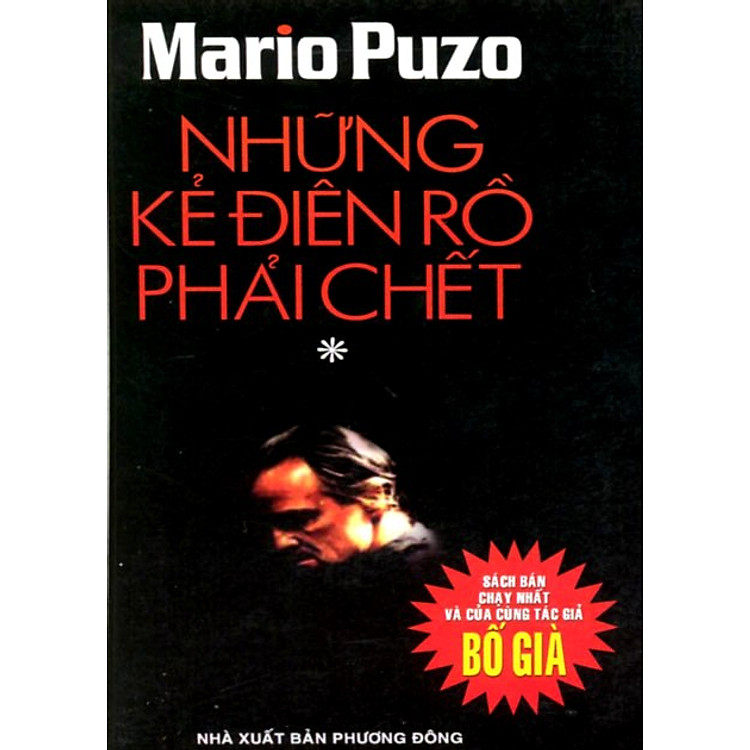 Sách Những Kẻ Điên Rồ Phải Chết - Tập 1