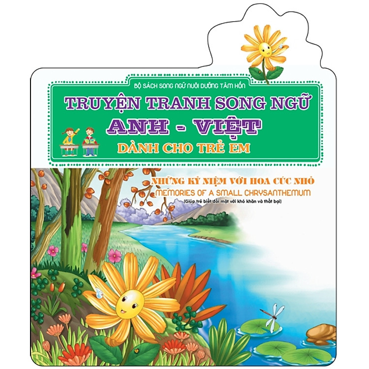 Những Kỷ Niệm Với Hoa Cúc Nhỏ - Memories Of A Small Chrysanthemum (Sách Song Ngữ)