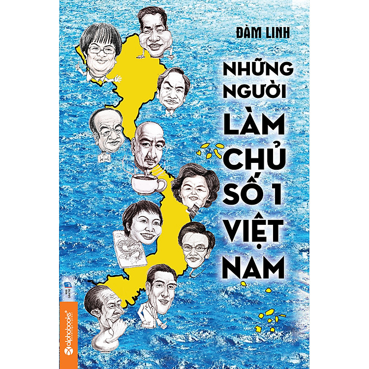 Sách Những Người Làm Chủ Số 1 Việt Nam