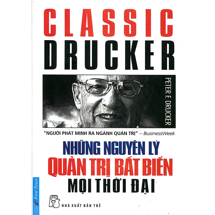 Sách Những Nguyên Lý Quản Trị Bất Biến Mọi Thời Đại