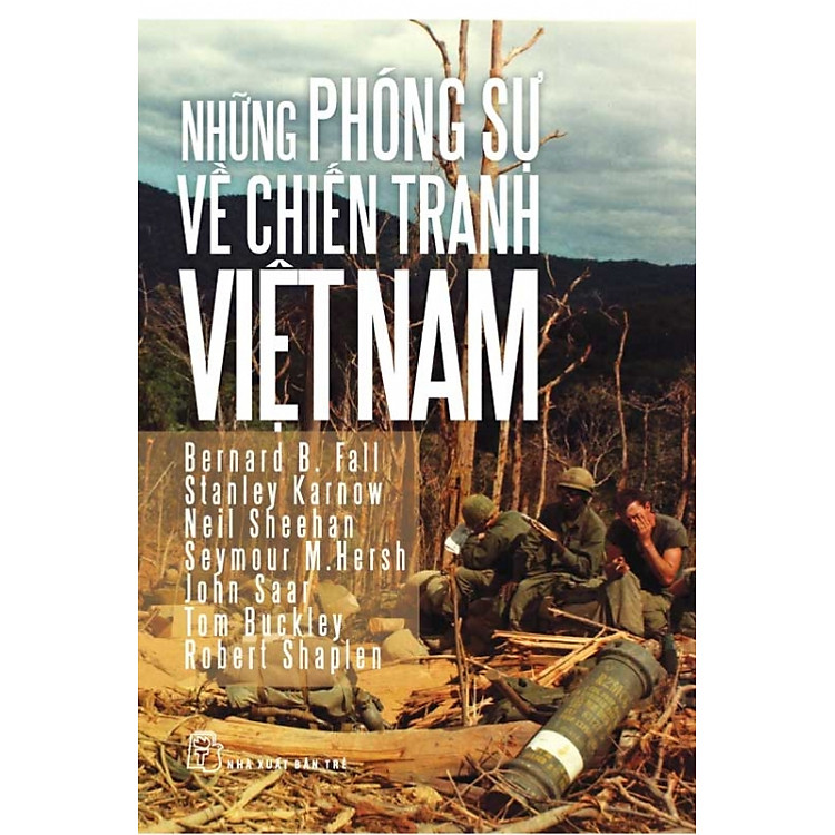 Sách Những Phóng Sự Về Chiến Tranh Việt Nam