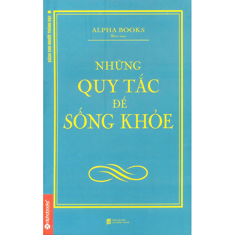 Sách Những Quy Tắc Để Sống Khỏe