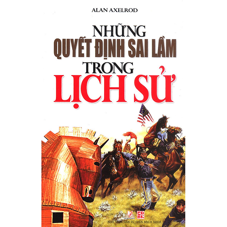Sách Những Quyết Định Sai Lầm Trong Lịch Sử