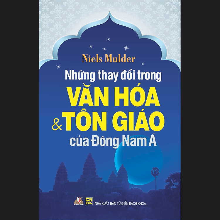 Sách Những Thay Đổi Trong Văn Hóa Và Tôn Giáo Đông Nam Á