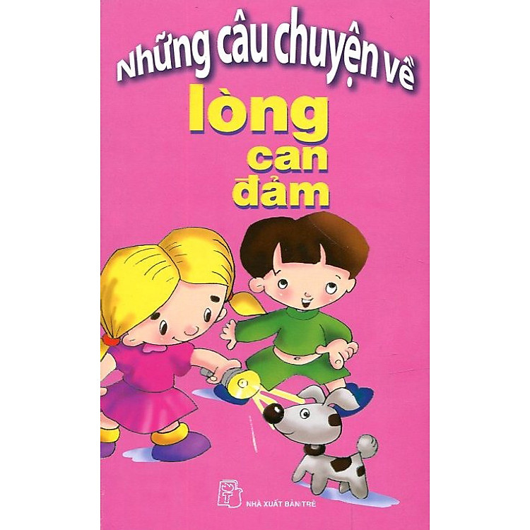 Sách Những Câu Chuyện Về Lòng Can Đảm