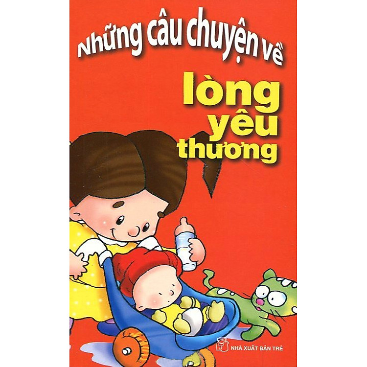 Sách Những Câu Chuyện Về Lòng Yêu Thương
