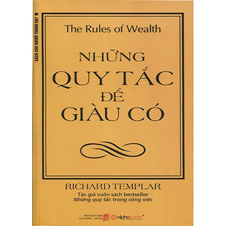 Sách Những Quy Tắc Để Giàu Có (Tái Bản)