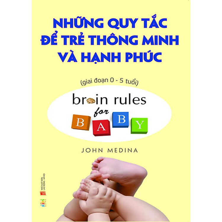 Sách Những Quy Tắc Để Trẻ Thông Minh Và Hạnh Phúc