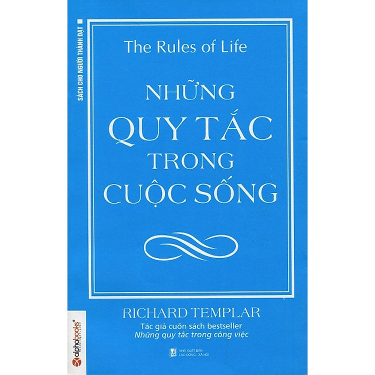 Sách Những Quy Tắc Trong Cuộc Sống (Tái Bản 2012)