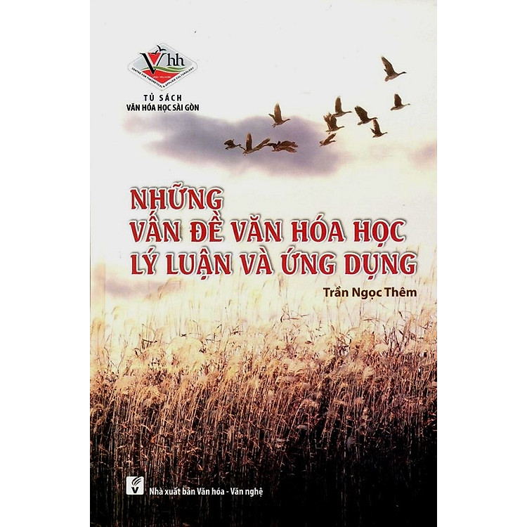 Sách Những Vấn Đề Văn Hoá Học Lý Luận Và Ứng Dụng