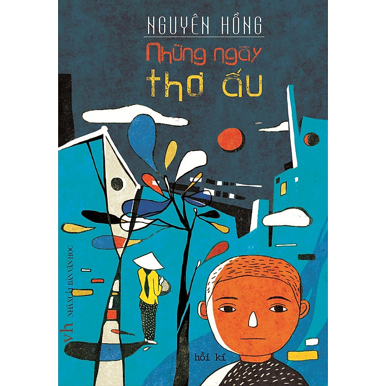 Sách Những Ngày Thơ Ấu (Hồi Ký)