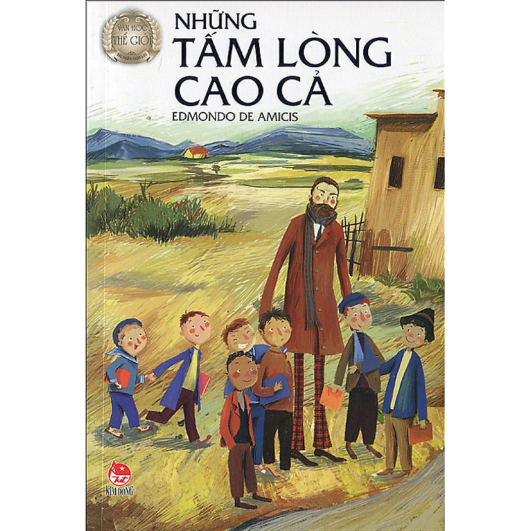 Sách Những Tấm Lòng Cao Cả (Edmondo De Amicis) (NXB Kim Đồng)