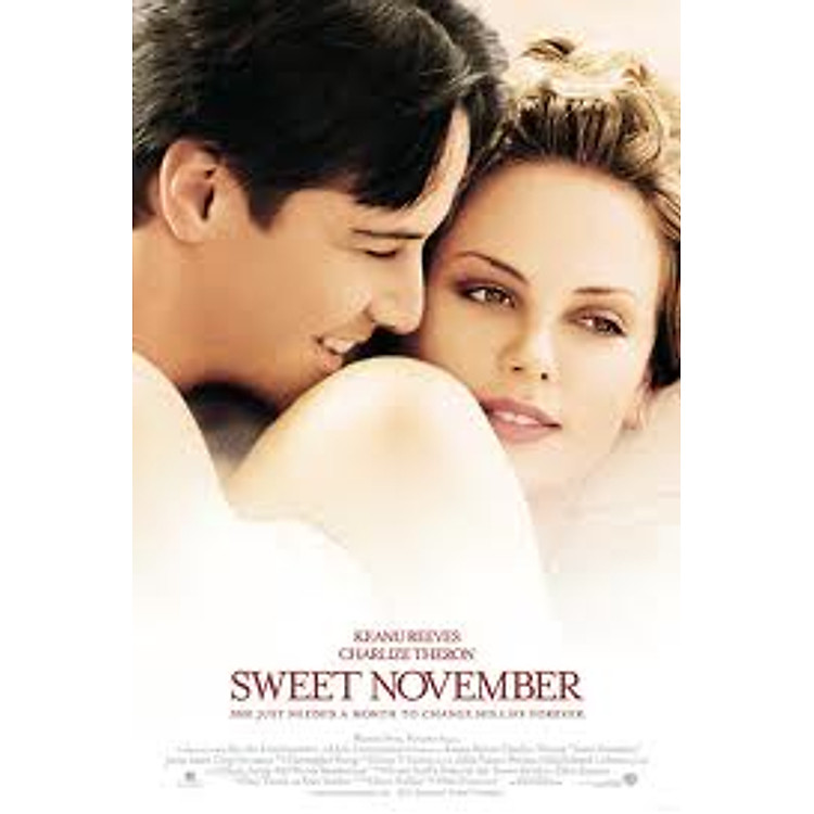 Sweet November - Tháng Mười Một Ngọt Ngào
